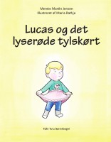 Lucas og det lyserøde tylskørt
