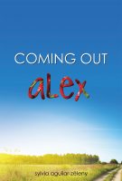 Alex: Coming Out