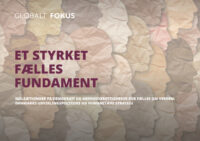 Globalt Fokus - Et styrket fælles fundament