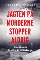 Jagten på morderne stopper aldrig