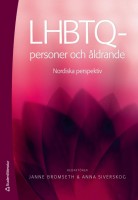 LHBTQ-personer och åldrande: Nordiska perspektiv 
