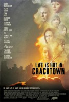 Life is Hot in Cracktown