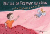 Den dag da Frederik var Frida