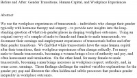 Before and After: Gender Transitions, Human Capital, and Workplace Experiences. Abstract.