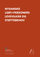 Nydanske LGBT+personers levevilkår og støttebehov