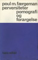 Perversiteter Pornografi og Forargelse