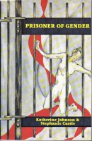 Prisoner of Gender