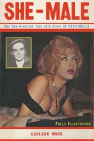 She-Male: The Sex-Reversal True Life Story of Coccinelle
