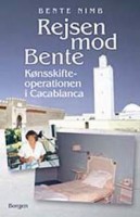 Rejsen mod Bente: Kønsskifteoperationen i Casablanca